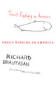 Trout Fishing in America