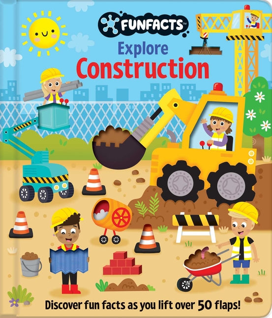 Explore Construction: Lift-The-Flap Book: Board Book with Over 50 Flaps to Lift!