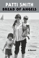 Bread of Angels: A Memoir