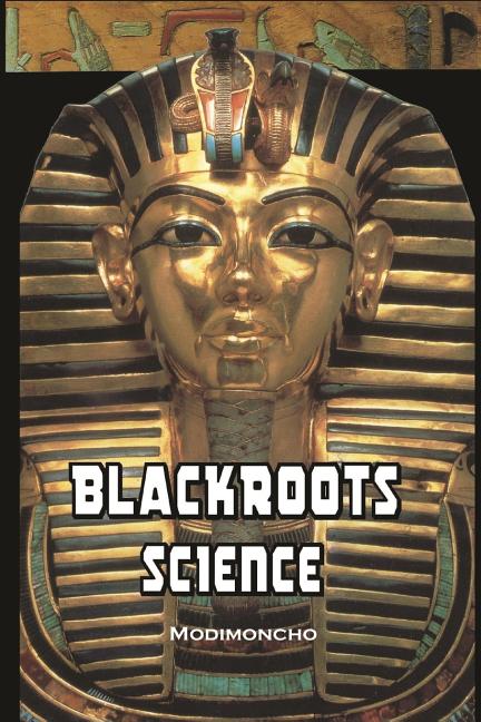 Blackroots Science