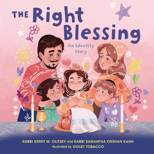 The Right Blessing: An Identity Story