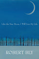 Like the New Moon I Will Live My Life