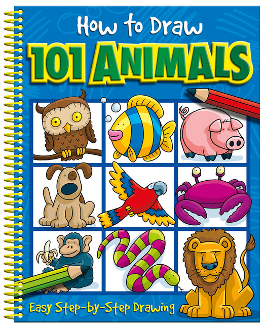 How to Draw 101 Animals: Step-By-Step Drawing Book for Children Ages 5+