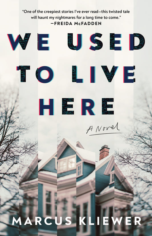 We Used to Live Here